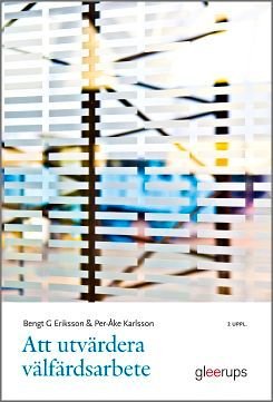 Att utvärdera välfärdsarbete, ISBN: 9789140691682