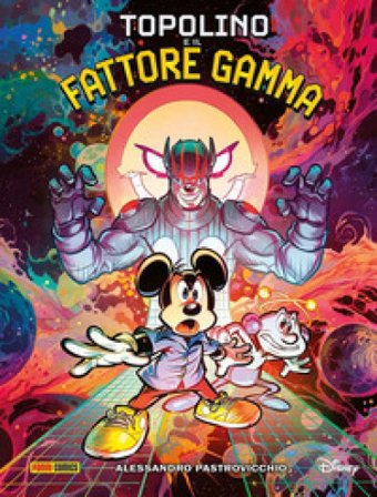 Topolino e il fattore gamma Alessandro Pastrovicchio