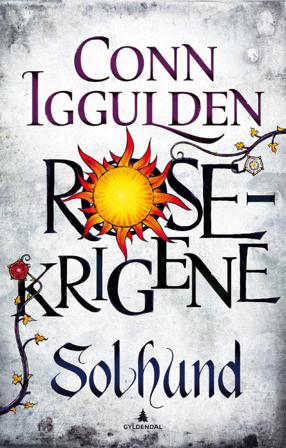 Solhund - Bok av Conn Iggulden - Hardback