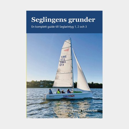 Les bases de la voile - Un guide complet pour les Certificats de voile 1, 2 et 3 par Tomas Sandström (2025)