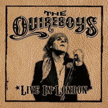 Live in london The Quireboys