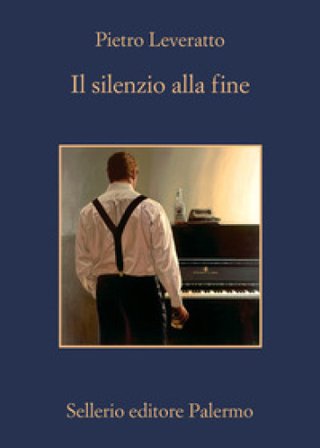 Il silenzio alla fine Pietro Leveratto