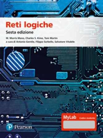 Reti logiche. Ediz. MyLab. Con Contenuto digitale per accesso online Mano M. Morris