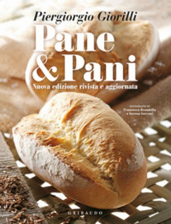 Pane & pani. Nuova ediz. Piergiorgio Giorilli