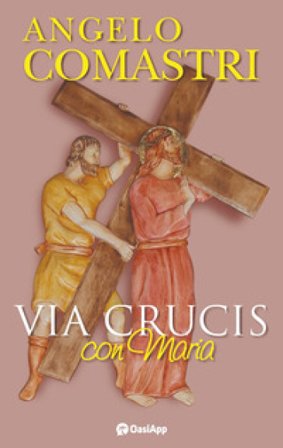 Via Crucis con Maria Angelo Comastri