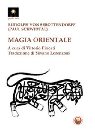 Magia orientale Rudolf von Sebottendorff