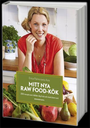 Mitt nya raw food-kök : 250 recept som håller dig frisk och stark året runt - Bok av Erica Palmcrantz Aziz - Danskt band
