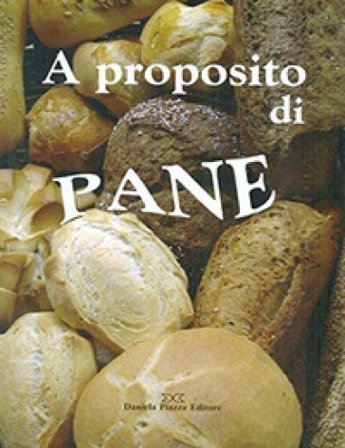 A proposito di pane Piera Genta