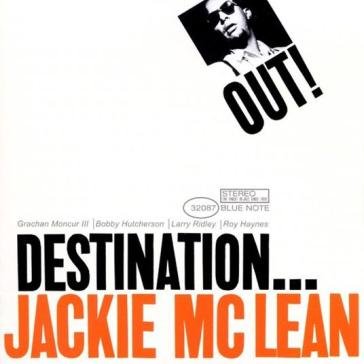 Destination out! (uhq) Jackie McLean