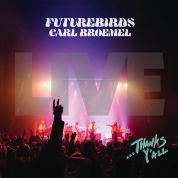 ...thanks y all FUTUREBIRDS & CARL B