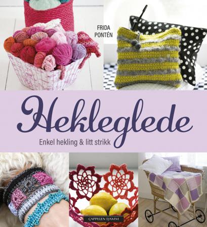 Hekleglede - Bok av Frida Pontén - Hardback