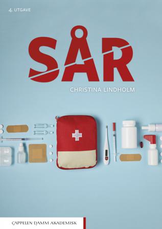 Sår - Bok av Christina Lindholm - Paperback