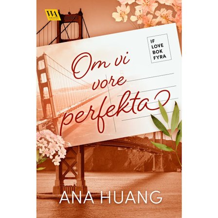 Om vi vore perfekta (häftad)