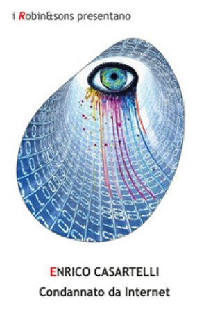 Condannato da internet Enrico Casartelli