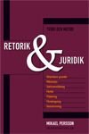 Retorik och juridik : teori och metod, ISBN: 9789197419543