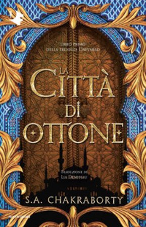 La città di ottone S. A. Chakraborty
