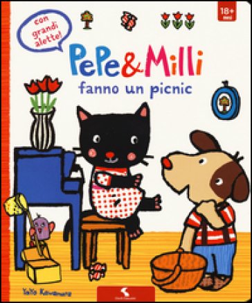 Pepe & Milli fanno un picnic. Ediz. illustrata Yayo Kawamura