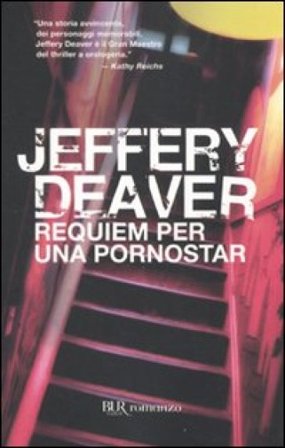 Requiem per una pornostar Jeffery Deaver