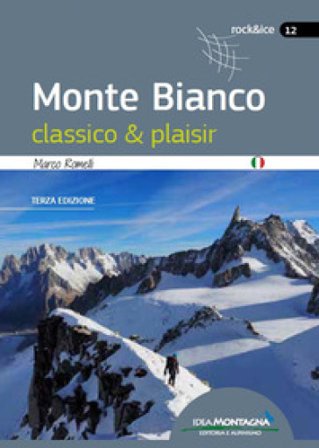 Monte Bianco classico & plaisir Marco Romelli