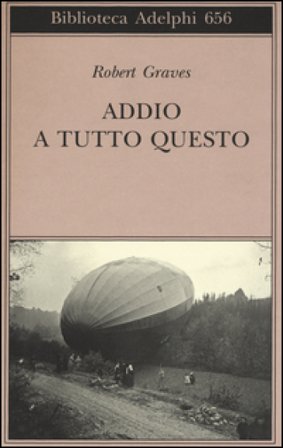 Addio a tutto questo Robert Graves