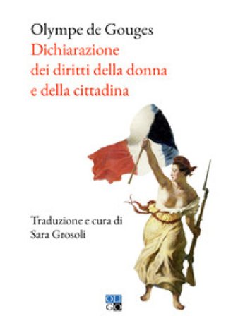 Dichiarazione dei diritti della donna e della cittadina Olympe de Gouges
