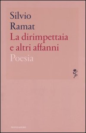 La dirimpettaia e altri affanni Silvio Ramat