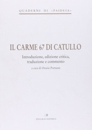 Il carme 67 di Catullo