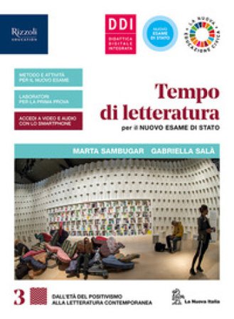 Tempo di letteratura per il nuovo esame di Stato. Con Laboratorio di metodo per il quinto anno. Per le Scuole superiori. Con e-book. Con espansione 