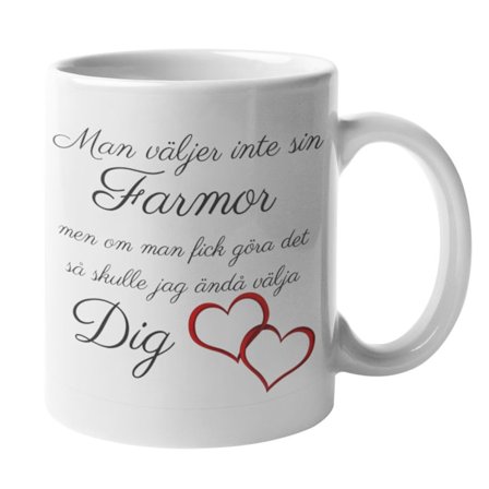 Mugg - Man väljer inte sin farmor