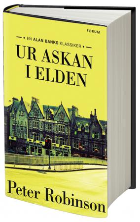 Ur askan i elden - Bok av Peter Robinson - Inbunden