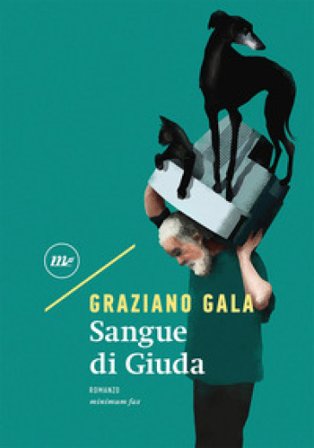 Sangue di Giuda Graziano Gala