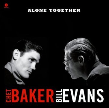 Alone together Baker Chet & Evans B