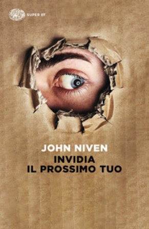 Invidia il prossimo tuo John Niven