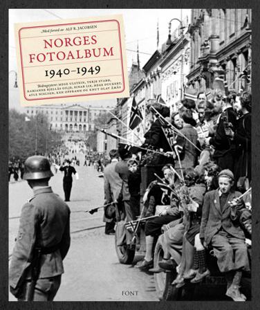 Norges fotoalbum 1940-1949 - Bok av Knut Olav Åmås, Hege Duckert, m.fl. - Hardback