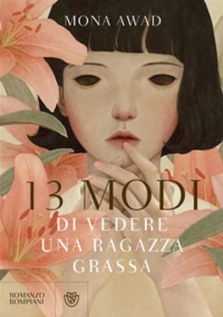 13 modi di vedere una ragazza grassa Mona Awad