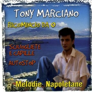 Ricomincio da 0 MARCIANO TONY