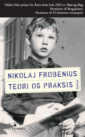 Teori og praksis - Bok av Nikolaj Frobenius - Pocket