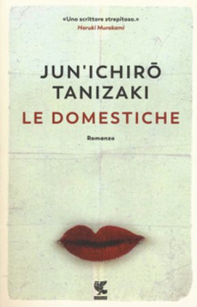 Le domestiche Jun'ichiro Tanizaki