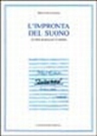 L'impronta del suono. La mia musica per il cinema. Con videocassetta Mario Nascimbene