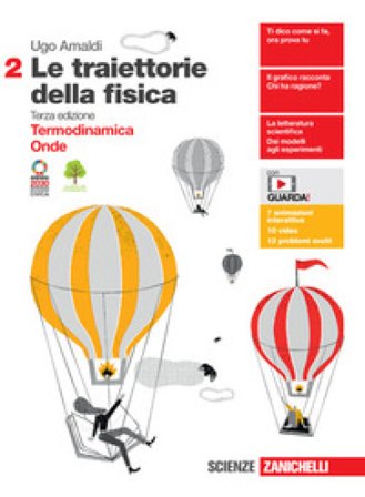 Le traiettorie della fisica. Per le Scuole superiori. Con e-book. Con espansione online. Vol. 2: Termodinamica, Onde Ugo Amaldi