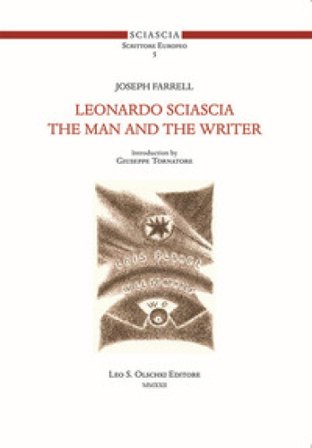 Leonardo Sciascia. The man and the writer Joseph Farrell