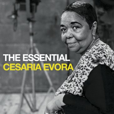 The essential Cesaria Evora