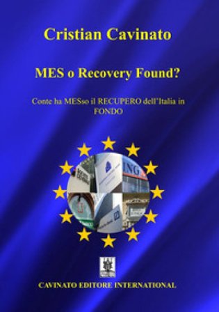 MES o Recovery Found? Conte ha MESso il recupero dell'Italia in fondo Cristian Cavinato