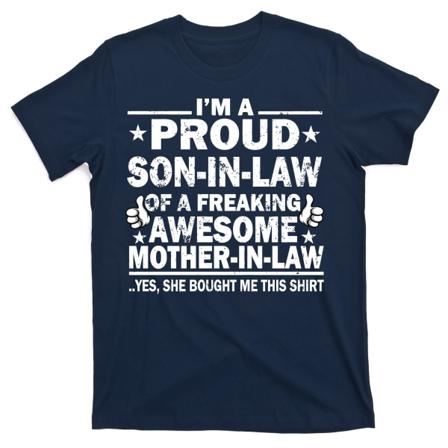 Jag är en stolt svärson av en häpnadsväckande fantastisk svärmor-T-shirt M
