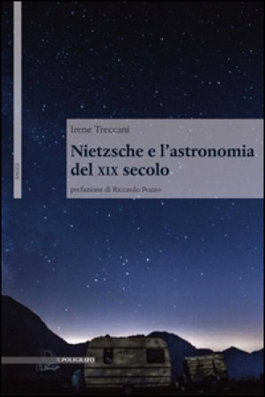 Nietzsche e l'astronomia del XIX secolo Irene Treccani