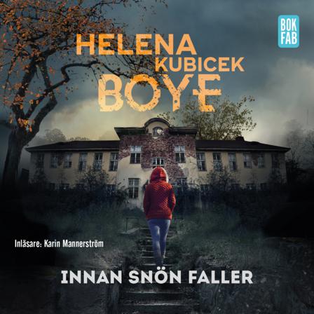Innan snön faller - Bok av Helena Kubicek Boye - CD-Audio