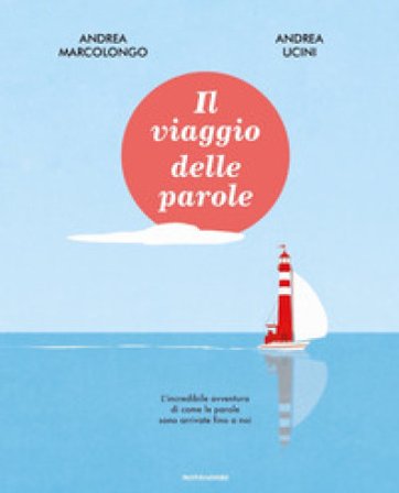 Il viaggio delle parole Andrea Marcolongo