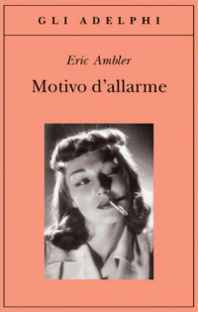 Motivo di allarme Eric Ambler