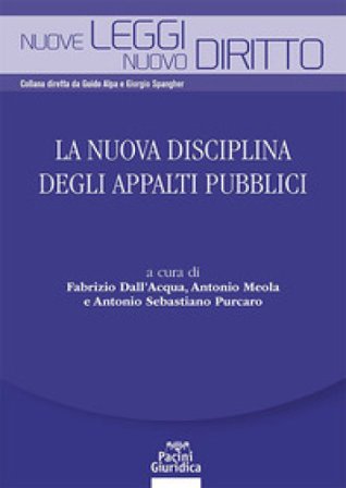La nuova disciplina degli appalti pubblici