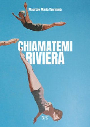 Chiamatemi Riviera Maurizio Maria Taormina